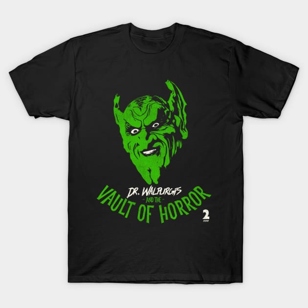 Dr. Walpurgis and the Vault of Horror T-Shirt by darklordpug